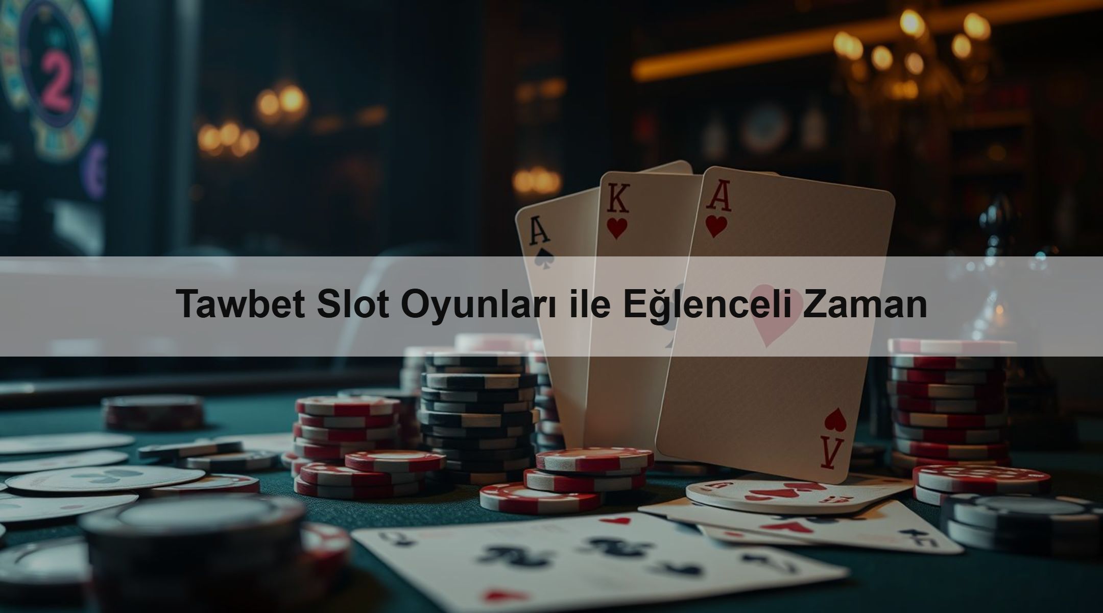 Tawbet Slot Oyunları ile Eğlenceli Zaman