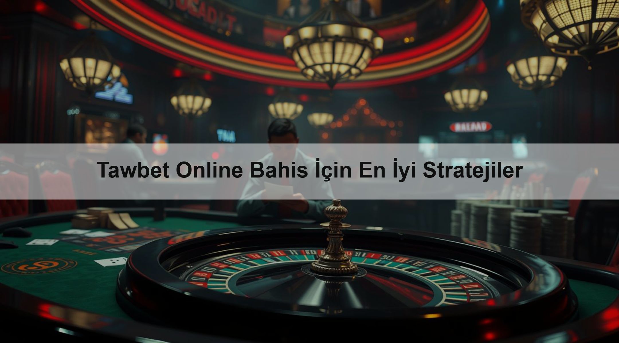Tawbet Online Bahis İçin En İyi Stratejiler
