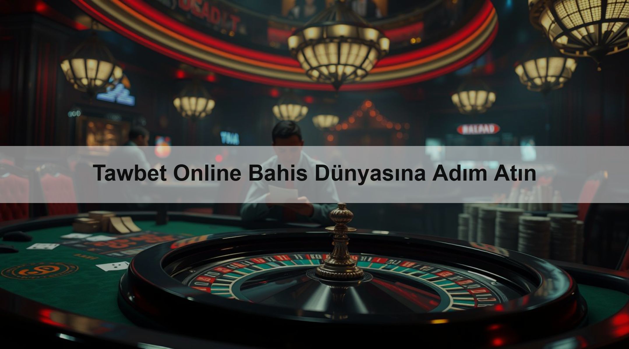 Tawbet Online Bahis Dünyasına Adım Atın