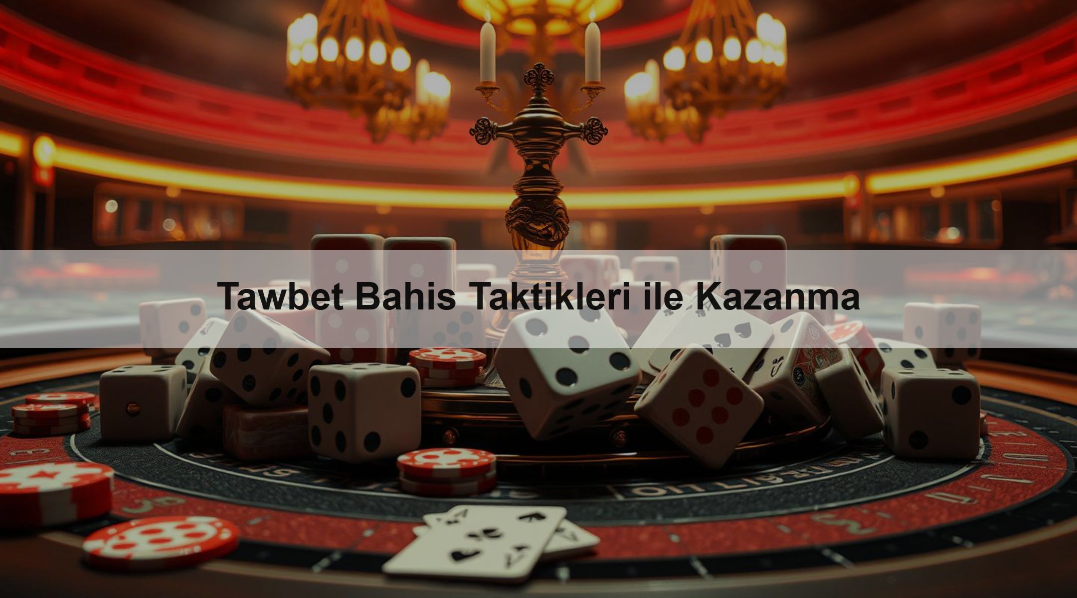 Tawbet Bahis Taktikleri ile Kazanma